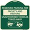 Signmission Reserved Parking for Faculty and Visitors Unauthorized Vehicles Towed Away, A-DES-G-1818-23103 A-DES-G-1818-23103 - alternate 1